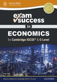 Cover Exam Success in Economics for Cambridge IGCSE & O Level
