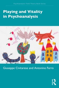 Cover Playing and Vitality in Psychoanalysis