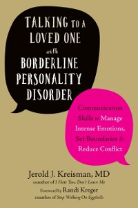 Cover Talking to a Loved One with Borderline Personality Disorder