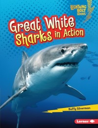 Cover Great White Sharks in Action