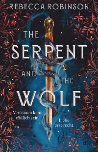 Cover The Serpent and the Wolf