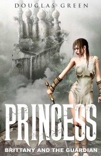 Cover Princess Brittany Stephens and the Guardian