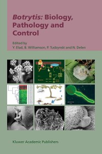 Cover Botrytis: Biology, Pathology and Control
