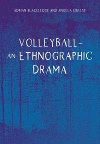 Cover Volleyball - An Ethnographic Drama