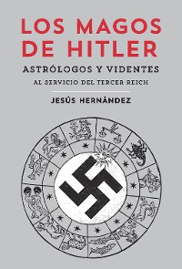 Cover Los magos de Hitler