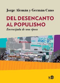Cover Del desencanto al populismo