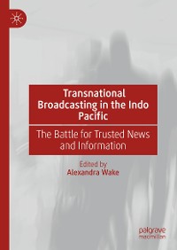 Cover Transnational Broadcasting in the Indo Pacific