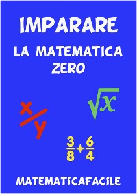 Cover Imparare la matematica zero