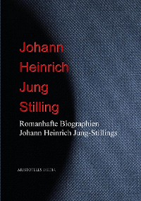 Cover Romanhafte Biographien Johann Heinrich Jung-Stillings