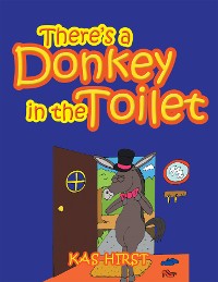 Cover There’S a Donkey in the Toilet