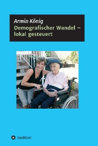 Cover Demografischer Wandel - lokal gesteuert