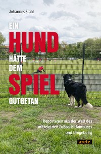 Cover Ein Hund hätte dem Spiel gutgetan