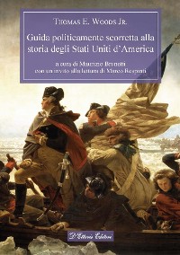 Cover Guida politicamente scorretta alla storia degli Stati Uniti d’America