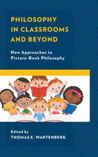 Cover Philosophy in Classrooms and Beyond