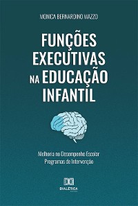 Cover Funções Executivas na Educação Infantil :