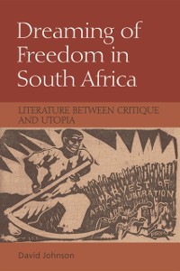 Cover Dreaming of Freedom in South Africa