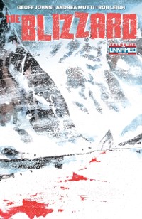 Cover Tales of the Unnamed: The Blizzard Vol. 1