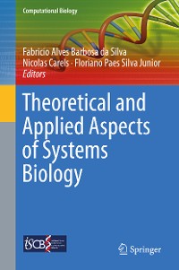 Cover Theoretical and Applied Aspects of Systems Biology