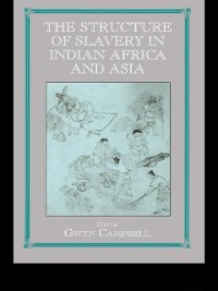 Cover Structure of Slavery in Indian Ocean Africa and Asia