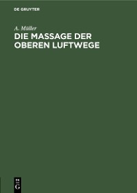 Cover Die Massage der oberen Luftwege