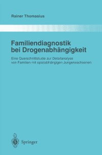 Cover Familiendiagnostik bei Drogenabhängigkeit