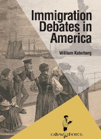 Cover Immigration Debates in America