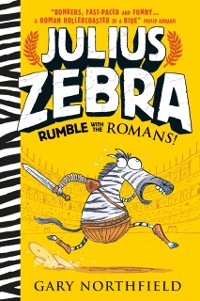 Cover Julius Zebra: Rumble with the Romans!