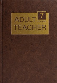 Cover Radiant Life Adult Teacher Volume 7