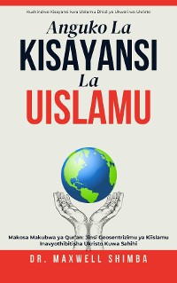 Cover Anguko la Kisayansi la Uislamu