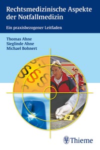 Cover Rechtsmedizinische Aspekte der Notfallmedizin