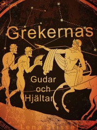 Cover Grekernas gudar och hjältar