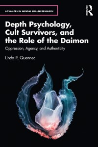 Cover Depth Psychology, Cult Survivors, and the Role of the Daimon