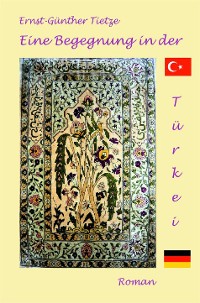 Cover Eine Begegnung in der Türkei