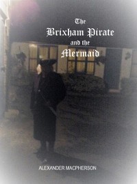 Cover Brixham Pirate and the Mermaid