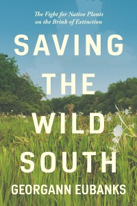 Cover Saving the Wild South