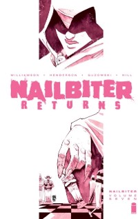 Cover Nailbiter Vol. 7: Nailbiter Returns