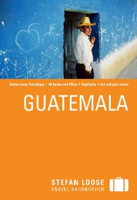 Cover Stefan Loose Reiseführer Guatemala