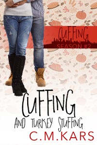 Cover Cuffing and Turkey Stuffing