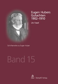 Cover Eugen Hubers Gutachten 1902-1910