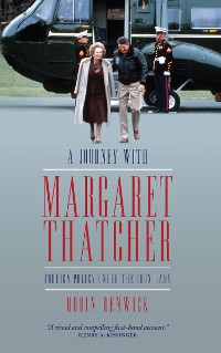 Cover A Journey with Margaret Thatcher