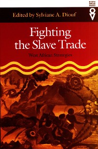 Cover Fighting the Slave Trade