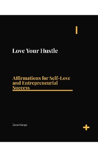 Cover Love Your Hustle