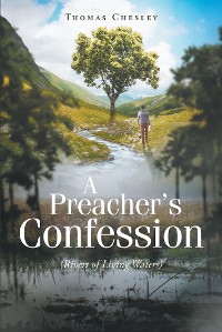 Cover A Preacher's Confession