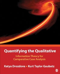 Cover Quantifying the Qualitative : Information Theory for Comparative Case Analysis