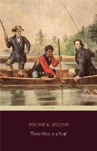 Cover Three Men in a Boat (Centaur Classics) [The 100 greatest novels of all time - #75]