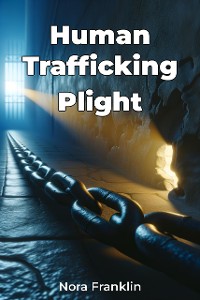 Cover Human Trafficking Plight