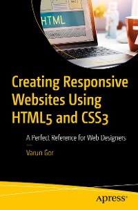 Cover Creating Responsive Websites Using HTML5 and CSS3