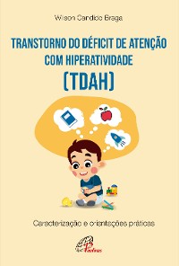 Cover Transtorno do Déficit de atenção com hiperatividade (TDAH)