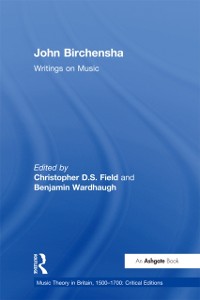 Cover John Birchensha: Writings on Music
