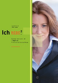 Cover Ich REDE.² Spontan und humorvoll in täglichen Kommunikationssituationen